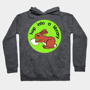 Hop Into A Library Hoodie